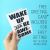 Wake Up & Hustle Pillowcase (One 20x30" Standard/Queen Size Pillow Case) Dorm Room Accessories