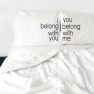 I Belong with You Couples Pillow Case Set - White & Black