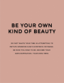 Be Your Own Kind Of Beauty - Eyeshadow Palette I